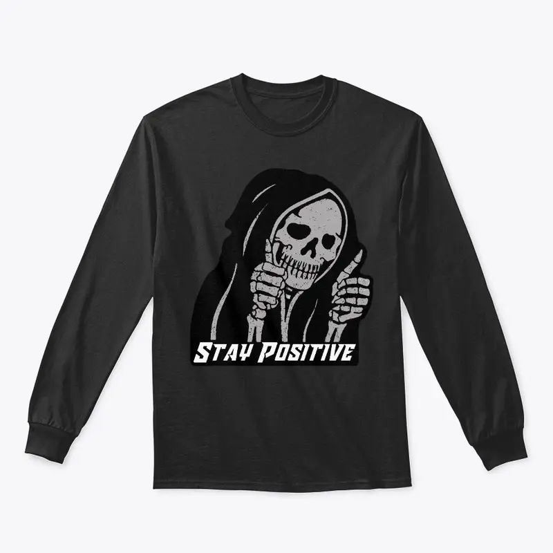 REAPER STAY POSITIVE